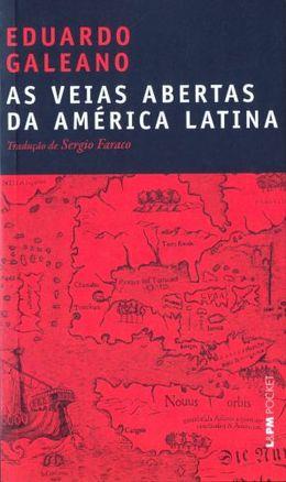 As veias abertas da América Latina (Edição Pocket)