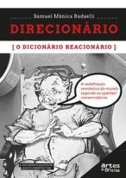 Direcionário, o dicionário reacionário