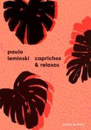 Caprichos & relatos