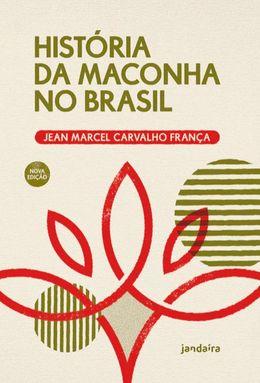 História da maconha no Brasil