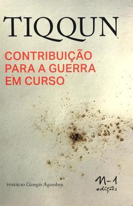 Contribuição para a guerra em curso