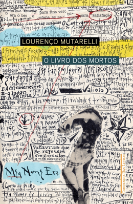 O livro dos mortos: Uma autobiografia hipnagógica