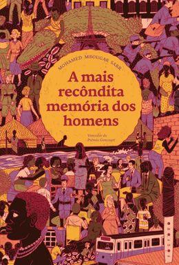 A mais recôndita memória dos homens