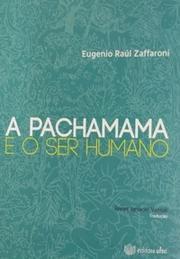 A Pachamama e o ser humano
