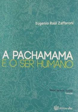 A Pachamama e o ser humano