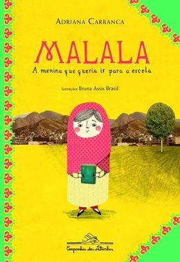 Malala, a menina que queria ir para a escola