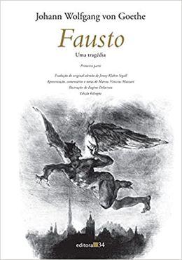 Fausto I: Uma tragédia (Edição bilíngue)