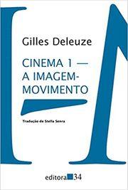 Cinema 1 - A imagem-movimento
