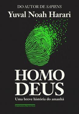 Homo deus: uma breve história do amanhã