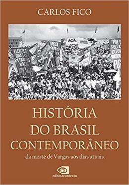 História do Brasil contemporâneo: Da morte de Vargas aos dias atuais