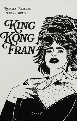 King Kong Fran