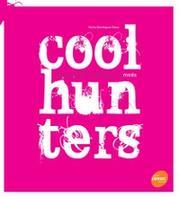 Coolhunters: caçadores de tendências na moda