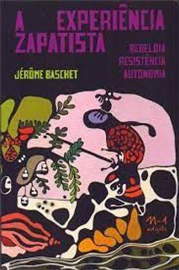 A Experiência Zapatista