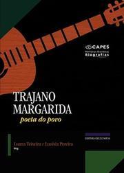 Trajano Margarida: poeta do povo