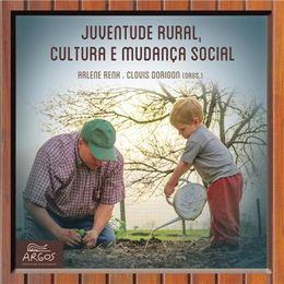 Juventude rural, cultura e mudança social
